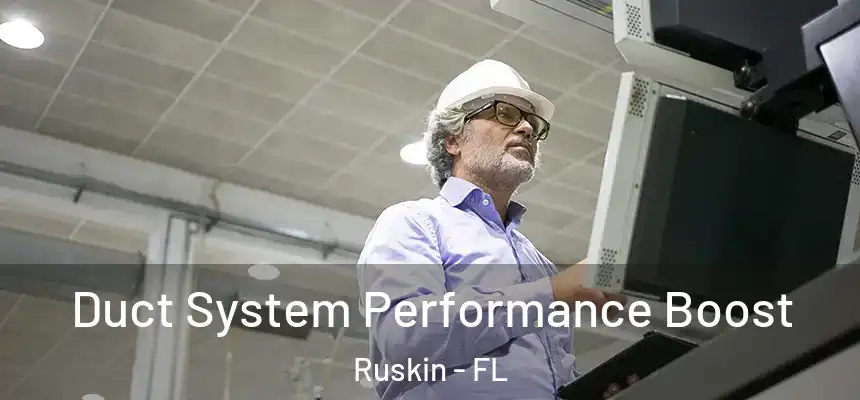  Duct System Performance Boost Ruskin - FL