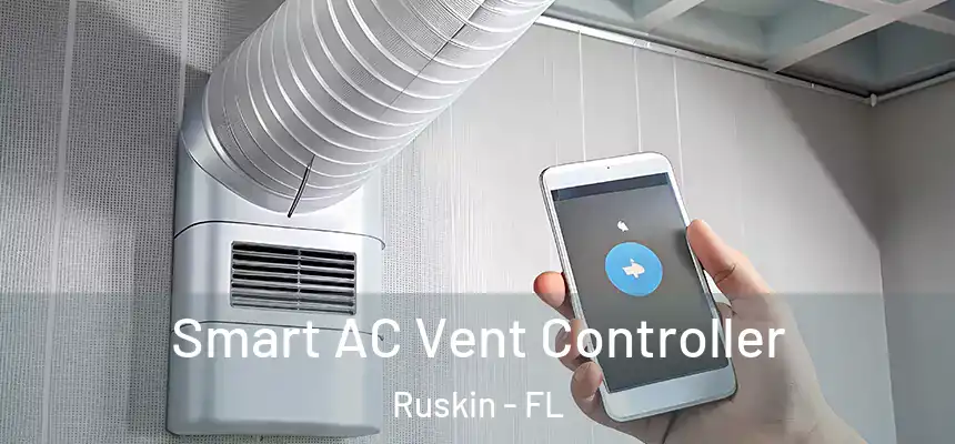  Smart AC Vent Controller Ruskin - FL